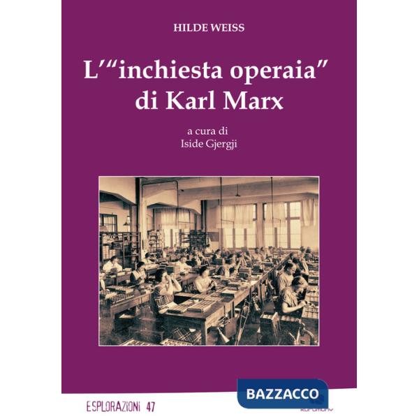 «inchiesta operaia» di Karl Marx (L')