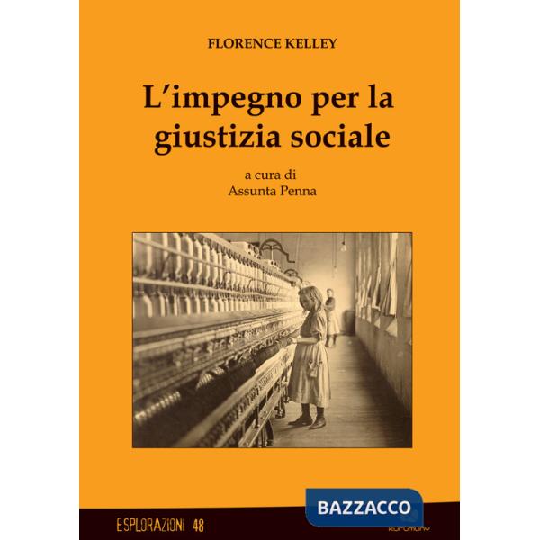 Impegno per la giustizia sociale (L')