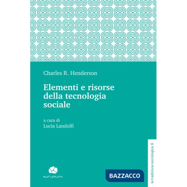 Elementi e risorse della tecnologia sociale