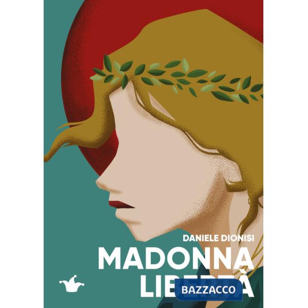Madonna libertà