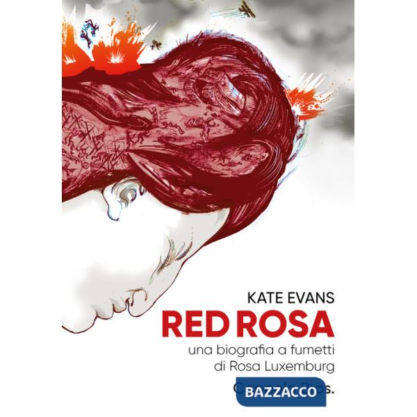 Red Rosa. Una biografia a fumetti di Rosa Luxemburg