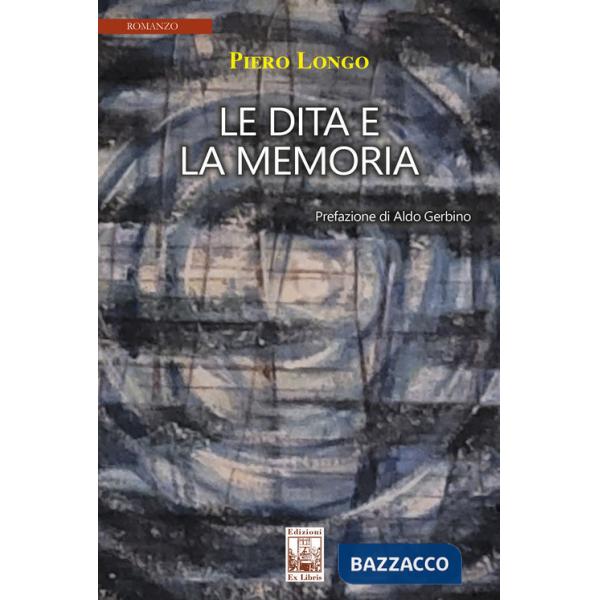 Dita e la memoria (Le)