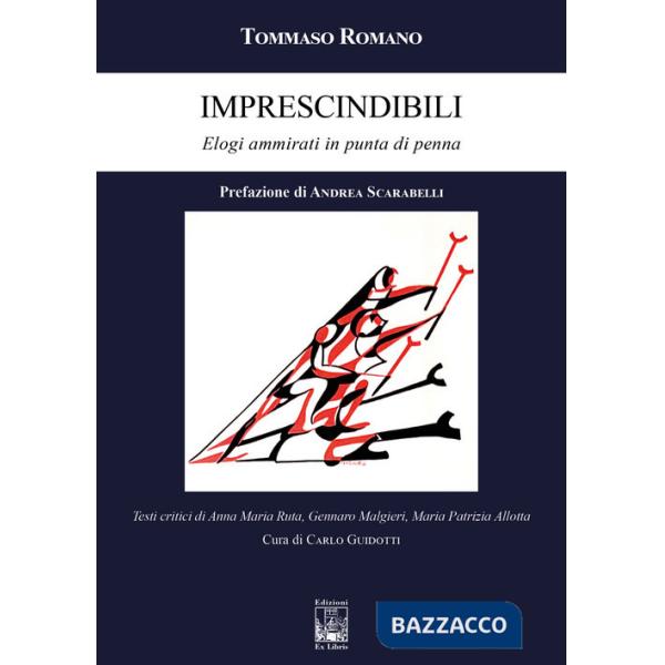 Imprescindibili. Elogi ammirati in punta di penna