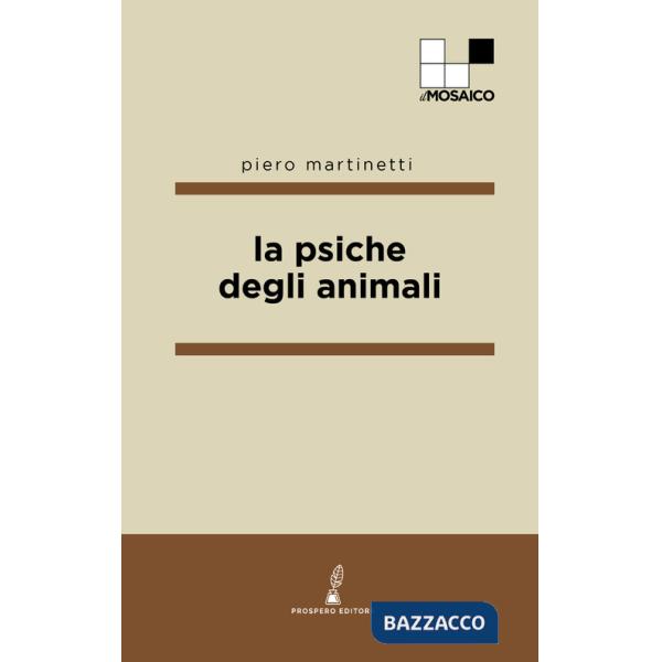 Psiche degli animali (La)