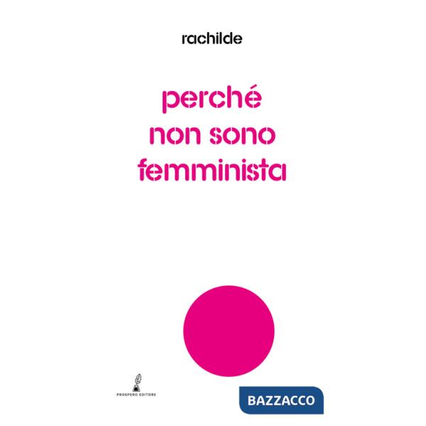Perché non sono femminista