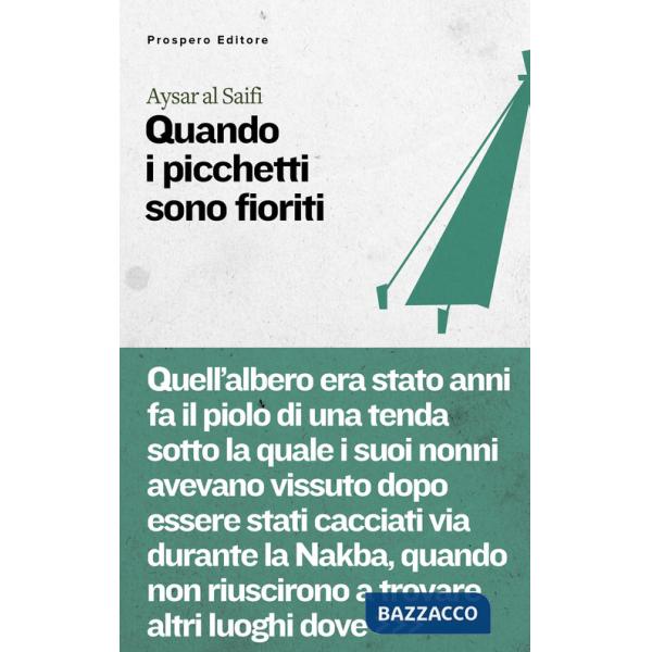 Quando i picchetti sono fioriti