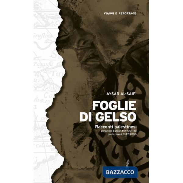 Foglie di gelso. Racconti palestinesi