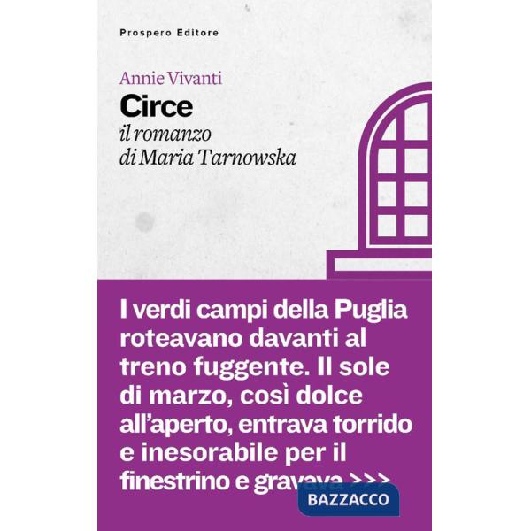 Circe. Il romanzo di Maria Tarnowska