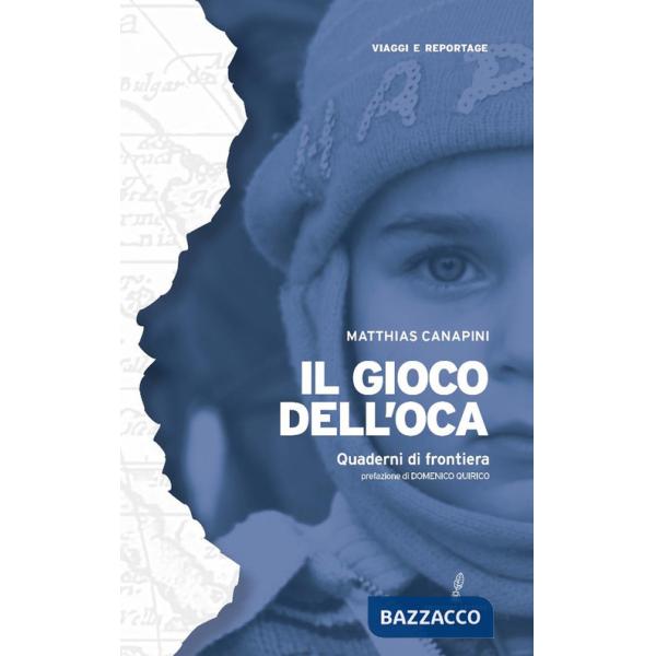 Gioco dell'oca. Quaderni di frontiera (Il)