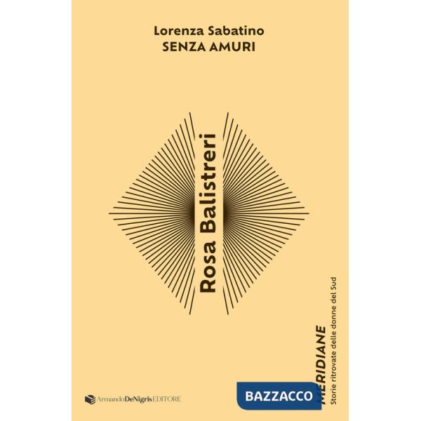 Rosa Balistreri. Senza amuri
