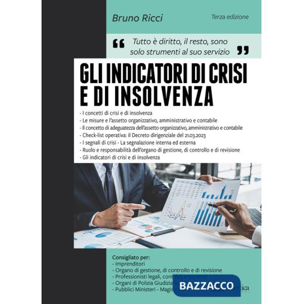 Indicatori di crisi e di insolvenza (Gli)
