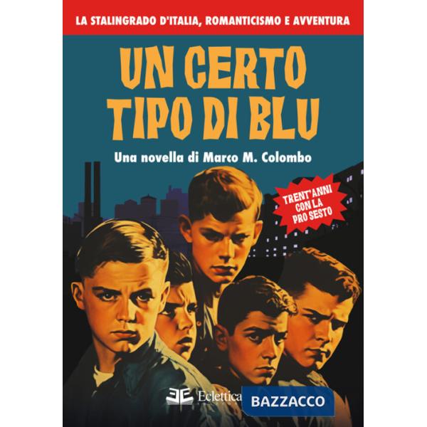 Certo tipo di blu (Un)