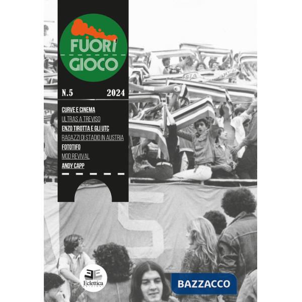 Fuori gioco (2024). Vol. 5