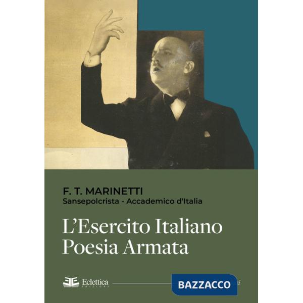 Esercito italiano. Poesia armata (L')
