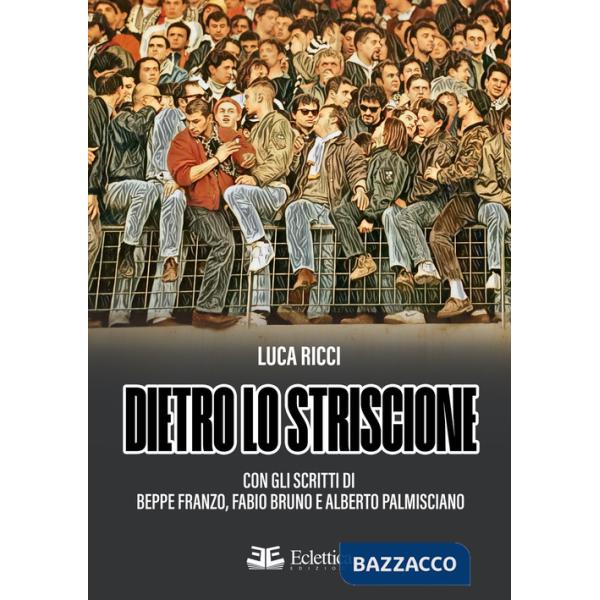 Dietro lo striscione