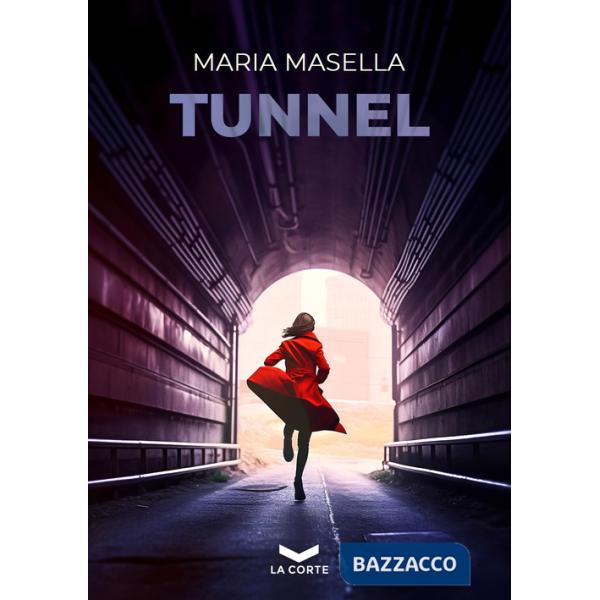 Tunnel