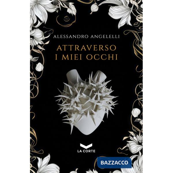 Attraverso i miei occhi