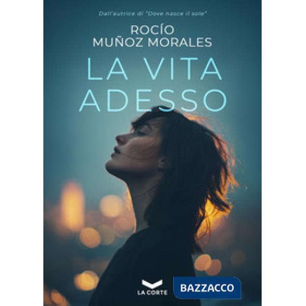 Vita adesso (La)