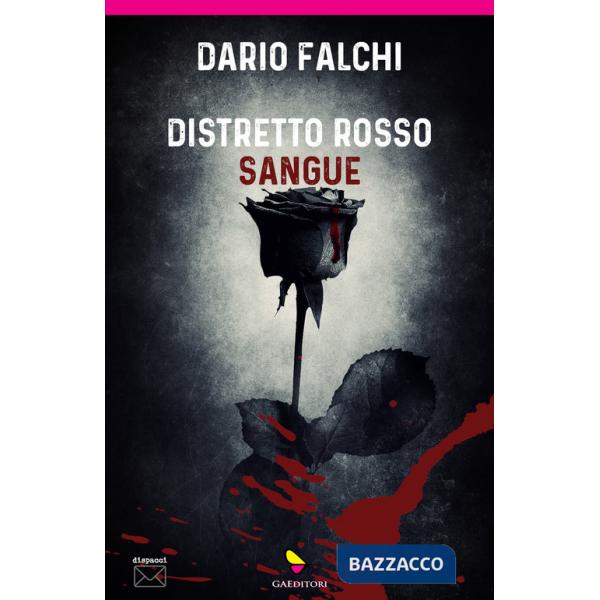 Distretto rosso sangue