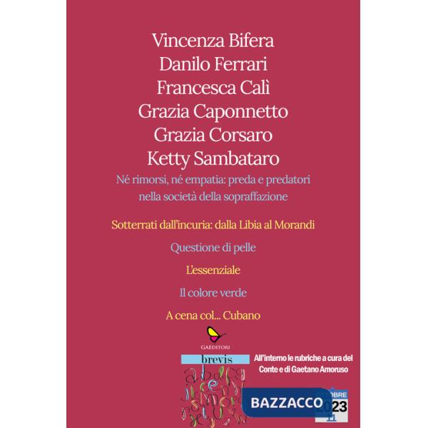 Società della sopraffazione passando per la Libia e il Morandi (La)