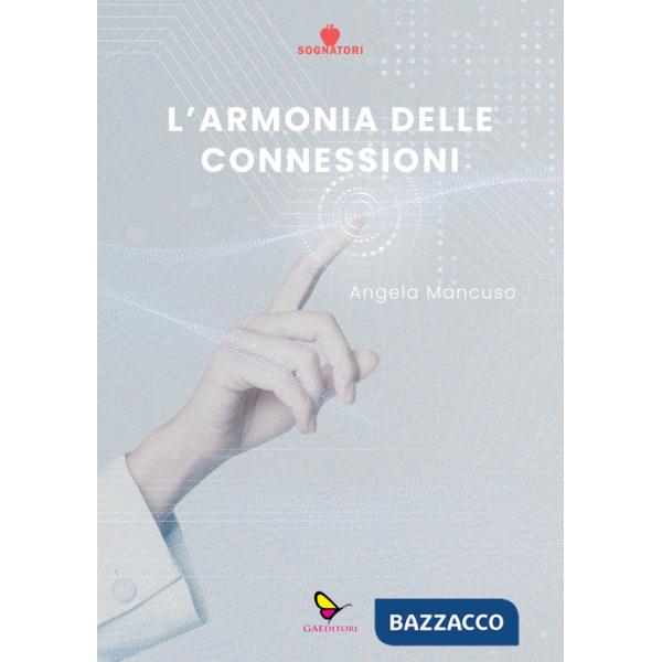 Armonia delle connessioni (L')
