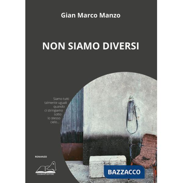 Non siamo diversi