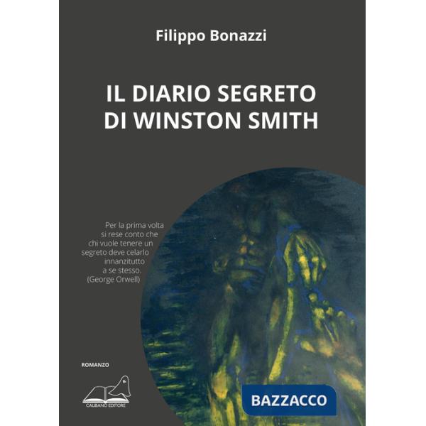 Diario segreto di Winston Smith (Il)