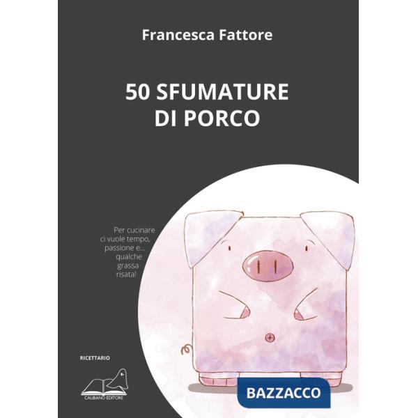 50 sfumature di porco
