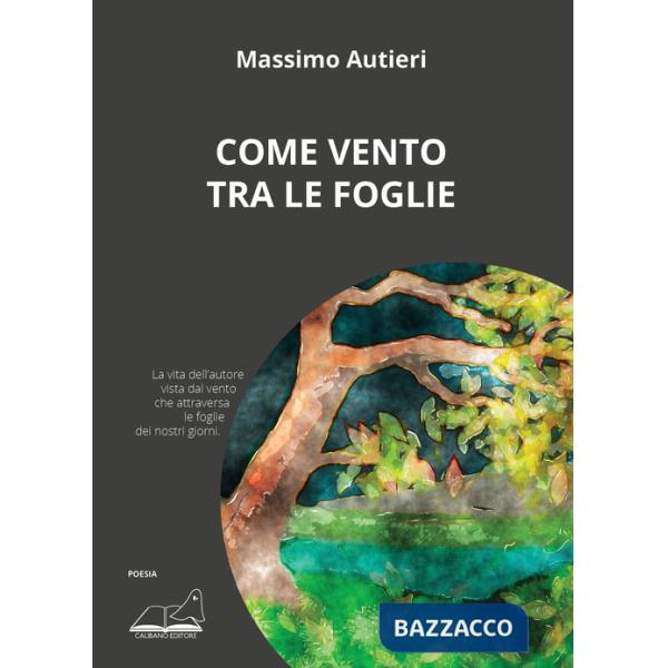 Come vento tra le foglie
