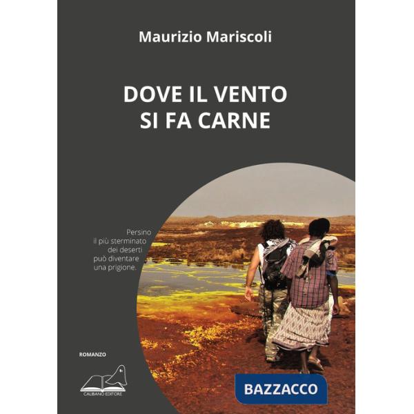 Dove il vento si fa carne