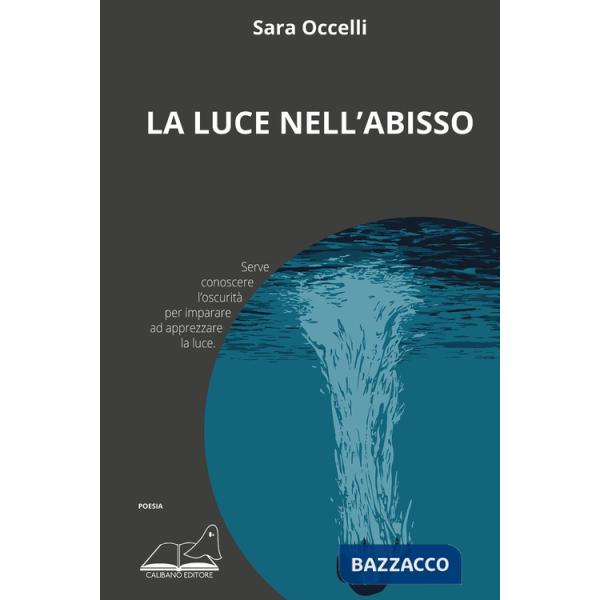 Luce nell'abisso (La)