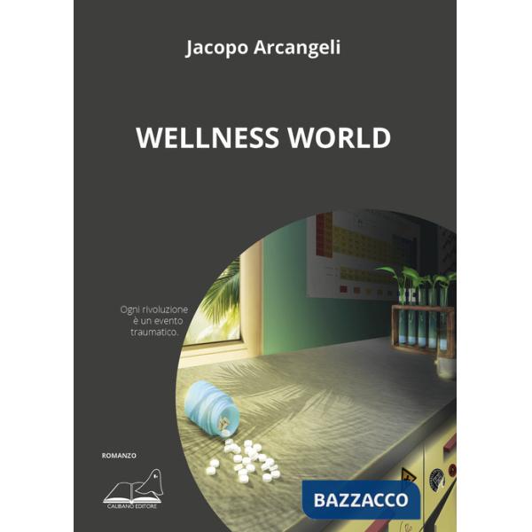 Wellness world