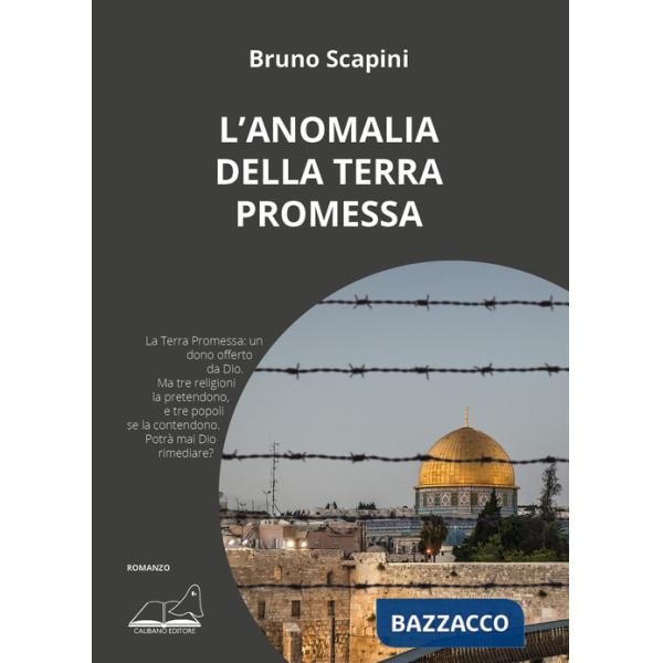 Anomalia della Terra Promessa (L')