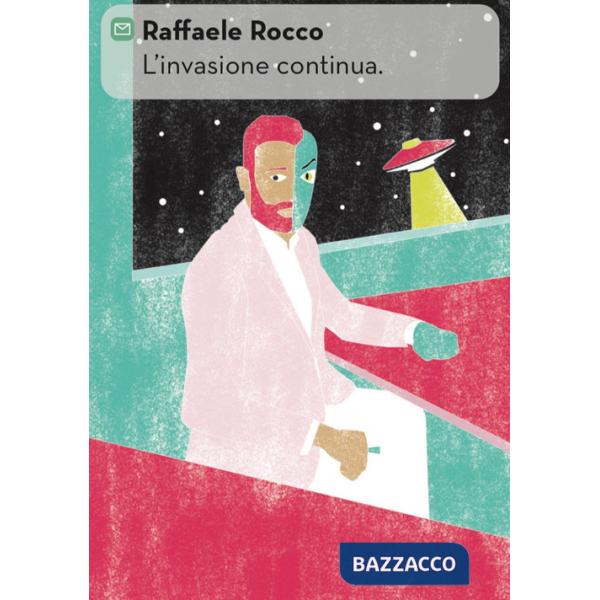 Invasione continua (L')