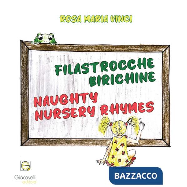 Filastrocche birichine. Ediz. italiana e inglese