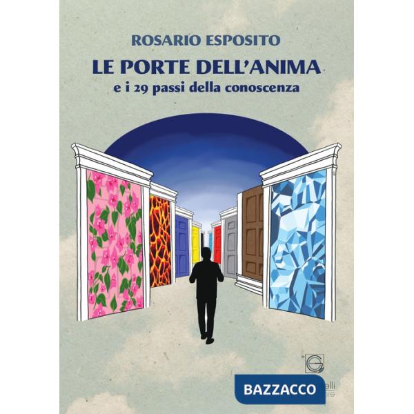 Porte dell'anima e i 29 passi della conoscenza (Le)