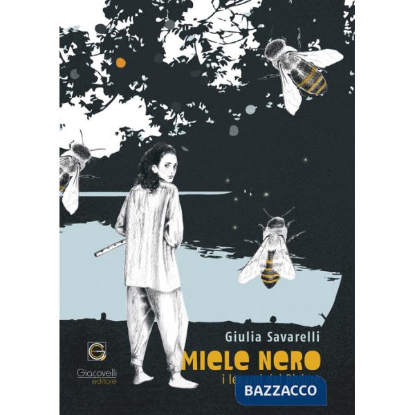 Miele nero. I legami del Biviere