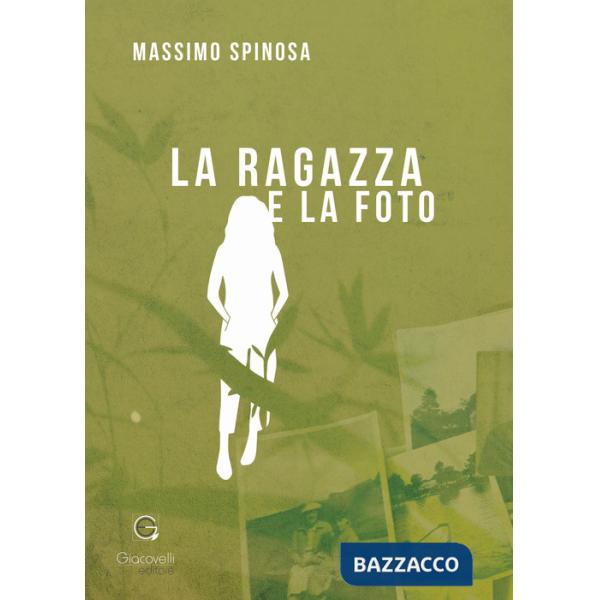 Ragazza e la foto (La)