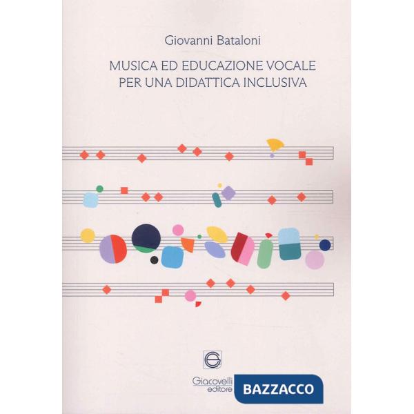 Musica ed educazione vocale per una didattica inclusiva