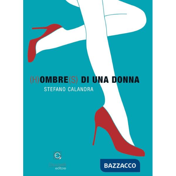 (H)ombre(s) di una donna