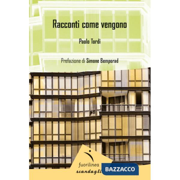 Racconti come vengono