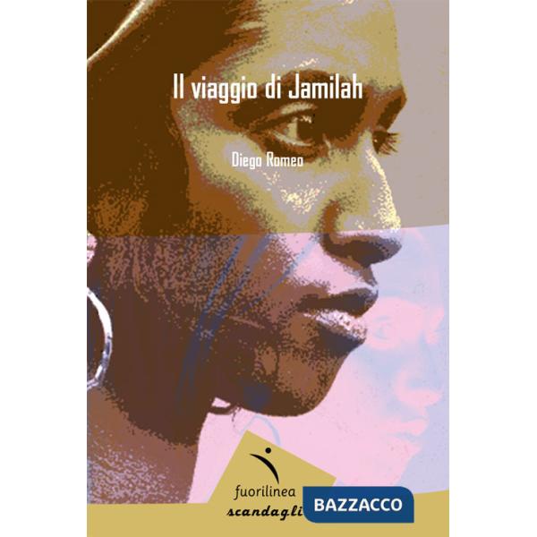 Viaggio di Jamilah (Il)