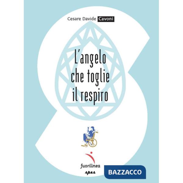 Angelo che toglie il respiro (L')