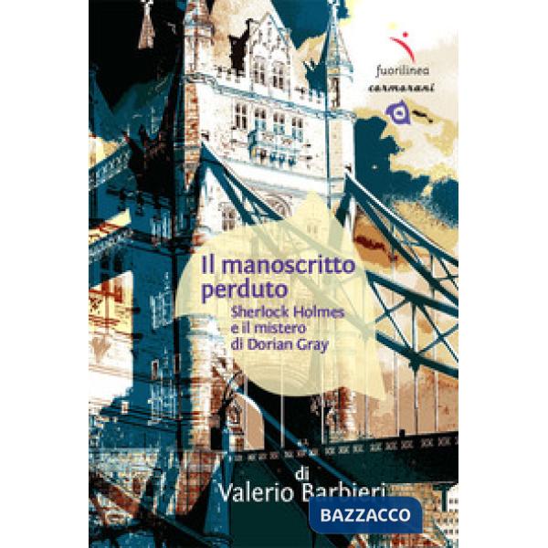 Manoscritto perduto. Sherlock Holmes e il mistero di Dorian Gray (Il)