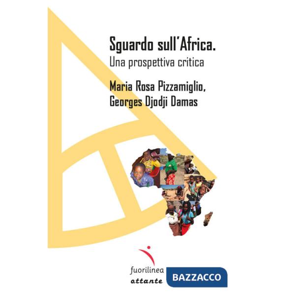 Sguardo sull'Africa. Una prospettiva critica