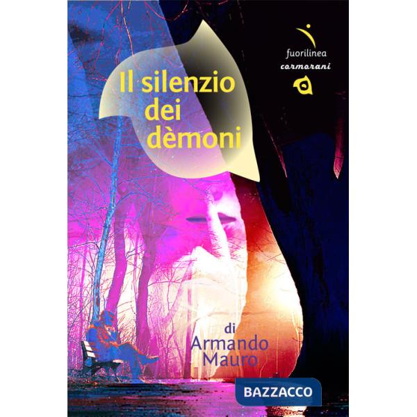 Silenzio dei démoni (Il)