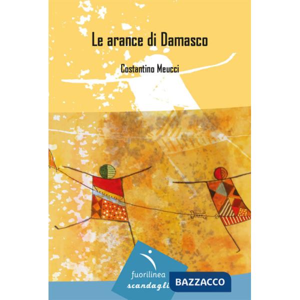 Arance di Damasco (Le)