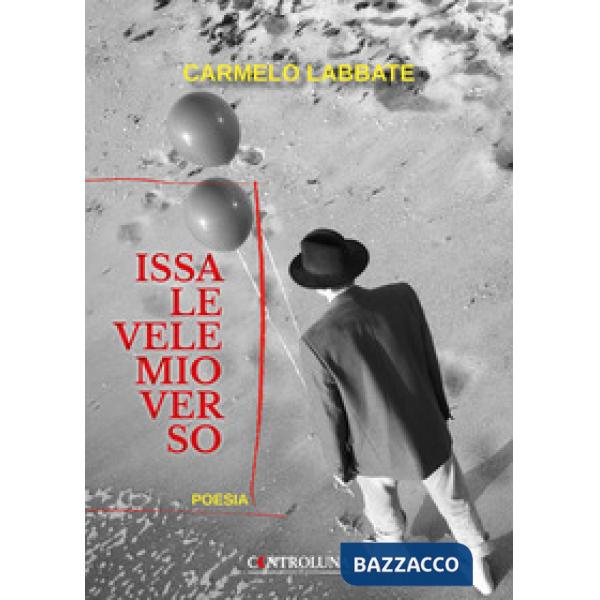 Issa le vele mio verso