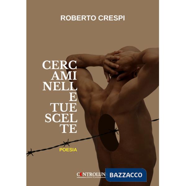 Cercami nelle tue scelte