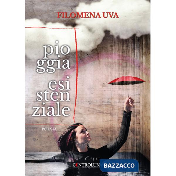 Pioggia esistenziale